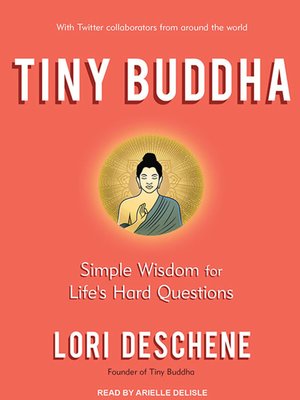 cover image of Tiny Buddha, Simple Wisdom for Life's Hard Questions